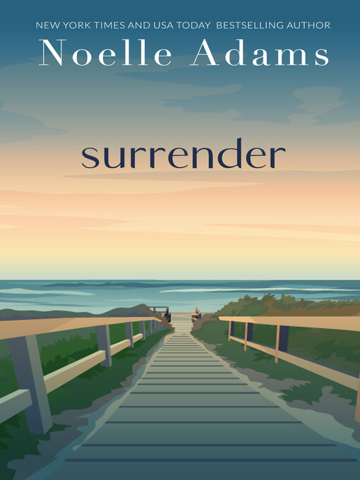 Title details for Surrender by Noelle Adams - Available